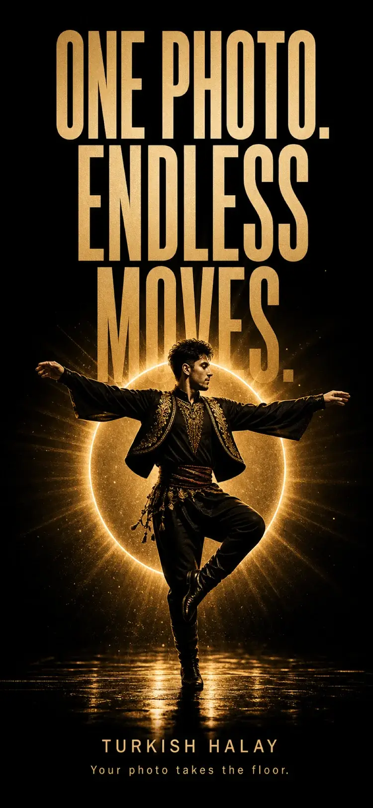 Danceify promotional poster of a dancer in embroidered black clothing, framed by golden light and the words One Photo. Endless Moves.